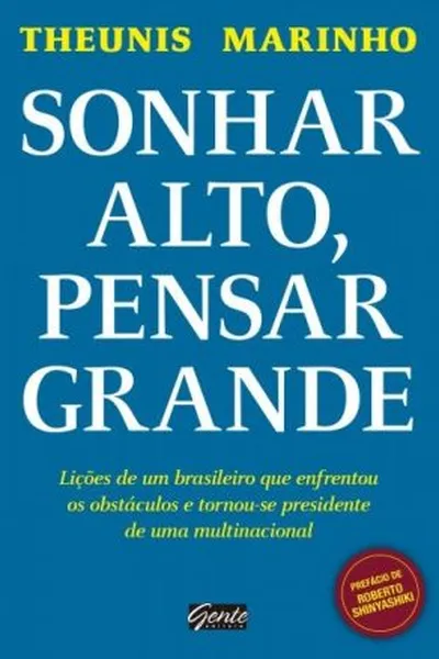 Cover of Sonhar alto, pensar grande