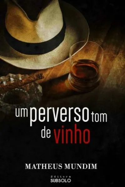 Cover of Um Perverso Tom de Vinho