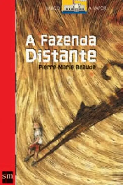 Cover of A fazenda distante