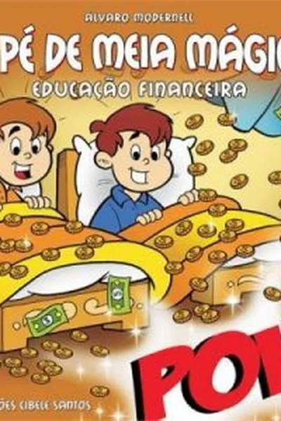 Cover of O Pé de Meia Mágico