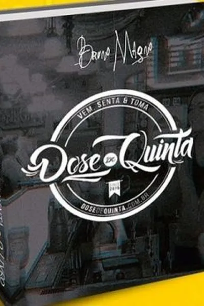 Cover of Dose de Quinta, O livro
