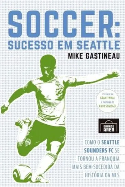 Cover of Soccer: Sucesso em Seattle
