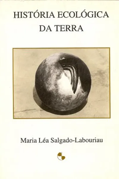 Cover of História Ecológica da Terra