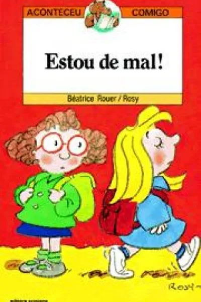 Cover of Estou de mal!