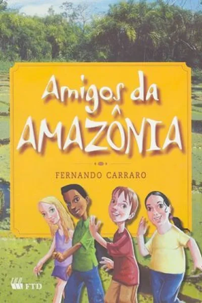 Cover of Amigos da Amazônia