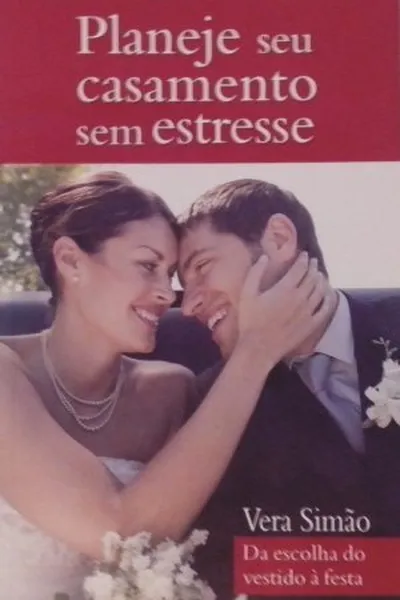 Cover of Planeje seu casamento sem estresse