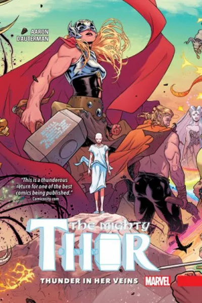 Cover of The Mighty Thor Vol. 1: Thunder in Her Veins