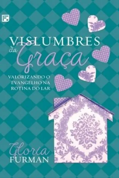 Cover of Vislumbres da Graça