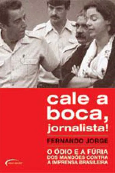 Cover of Cala a Boca, Jornalista