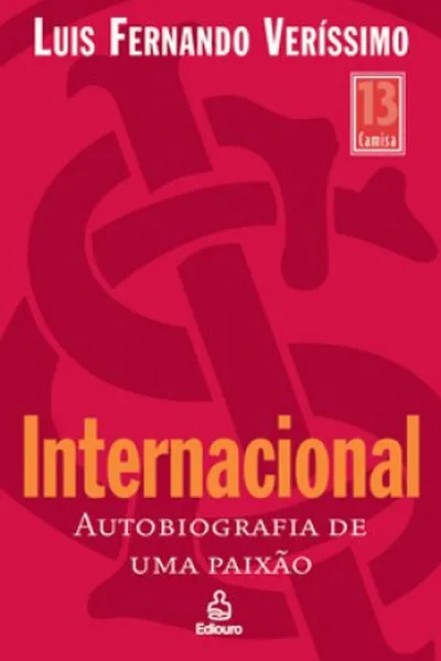 Cover of Internacional: Autobiografia de uma Paixão