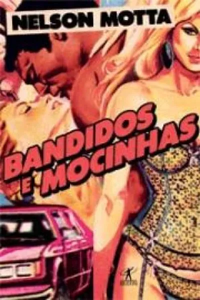 Cover of Bandidos e Mocinhas