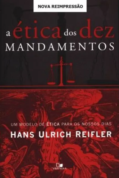 Cover of A Ética dos Dez Mandamentos