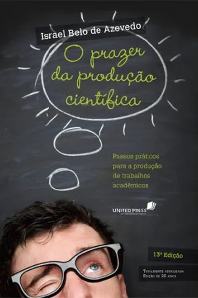 Cover of O Prazer da Produção Científica