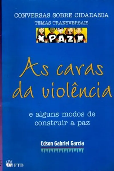 Cover of As caras da violência
