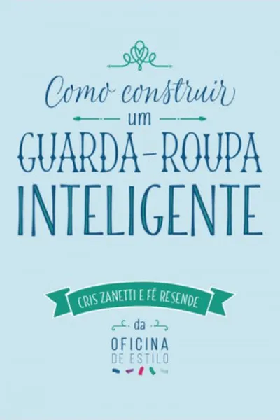 Cover of Como construir um guarda-roupa inteligente