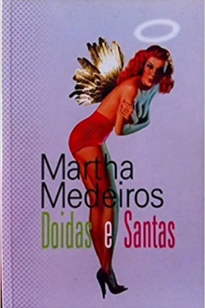 Cover of Doidas E Santas