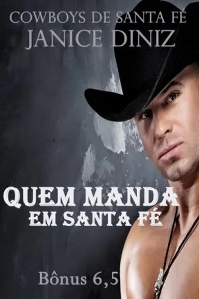 Cover of Quem Manda em Santa Fé (Bônus 6,5)