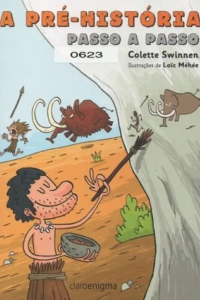 Cover of A Pré-História Passo A Passo