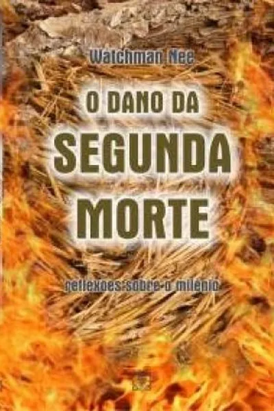 Cover of O Dano da Segunda Morte