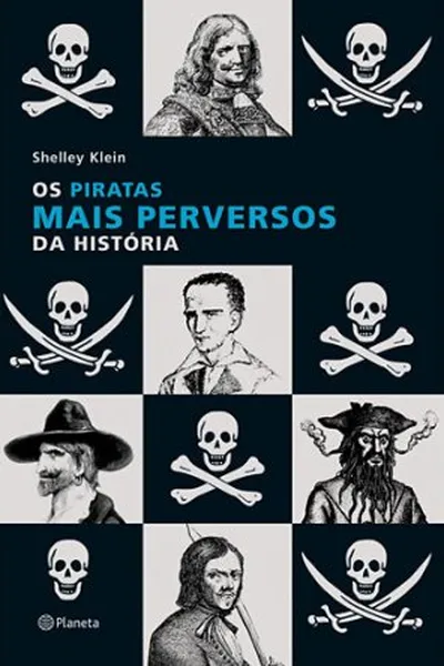 Cover of Os Piratas mais Perversos da História