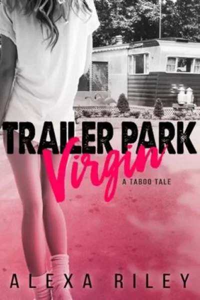 Cover of Trailer Park Virgin