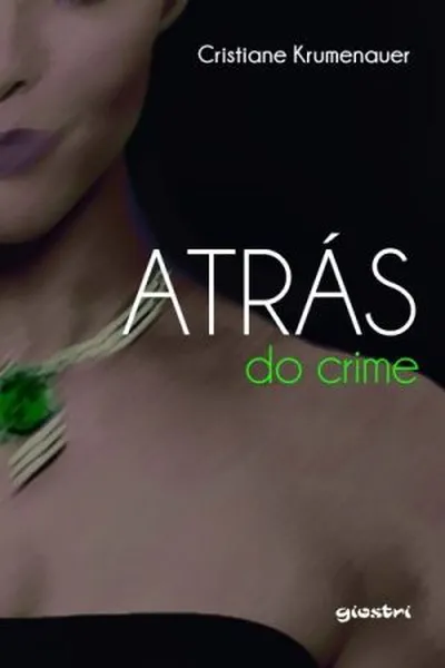 Cover of Atrás do Crime