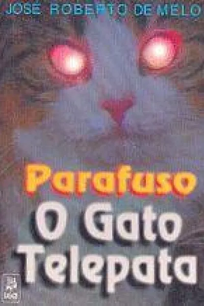 Cover of Parafuso: O Gato Telepata