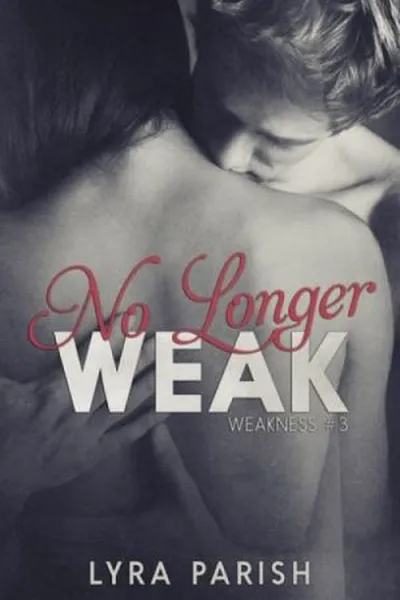 Cover of No Longer Weak