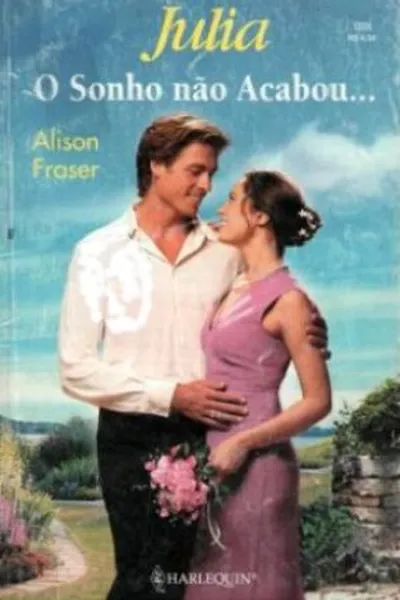 Cover of O Sonho Não Acabou