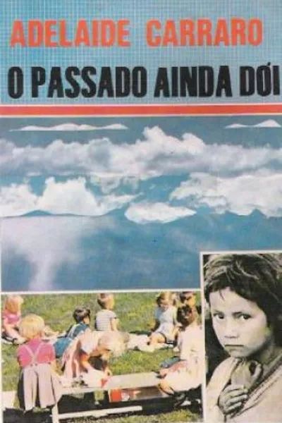 Cover of O Passado ainda Doi