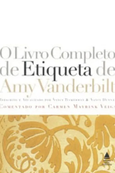 Cover of O Livro Completo de Etiqueta de Amy Vanderbilt
