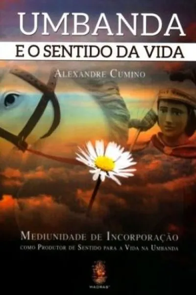 Cover of Umbanda e o Sentido da Vida