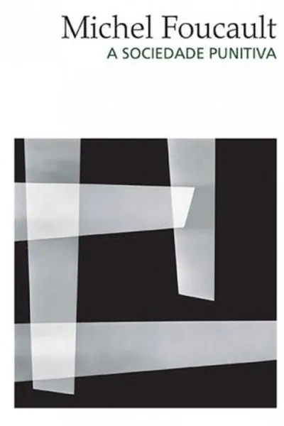 Cover of A Sociedade Punitiva