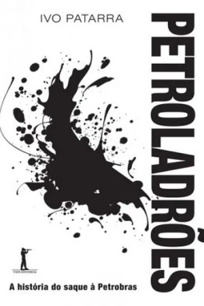 Cover of Petroladrões