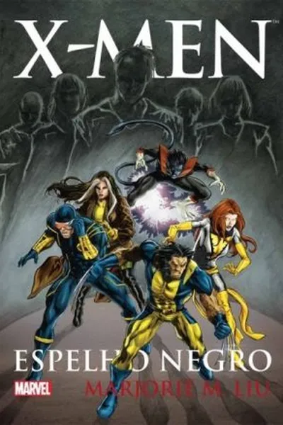 Cover of X-Men - Espelho Negro