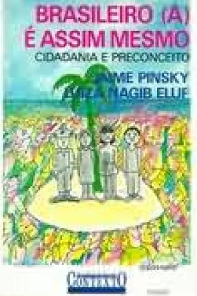 Cover of Brasileiro (a) é assim mesmo