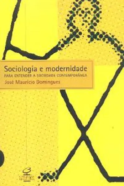 Cover of Sociologia e modernidade