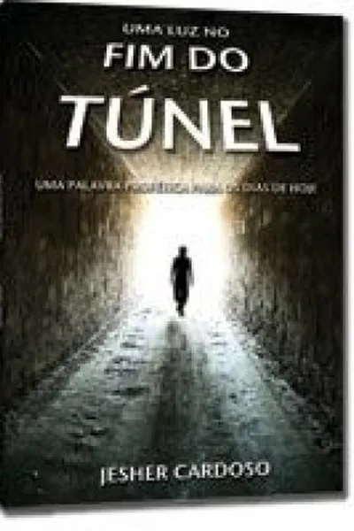 Cover of Uma luz no fim do Túnel
