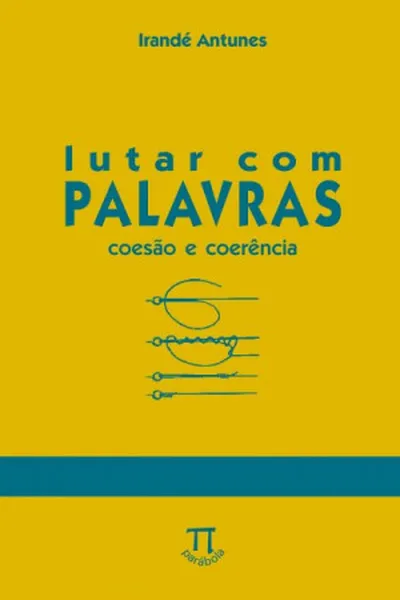Cover of Lutar com palavras