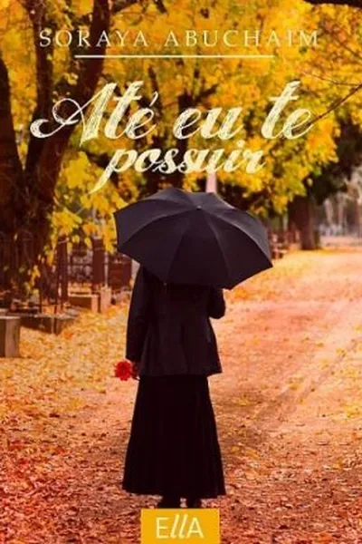 Cover of Até eu te possuir