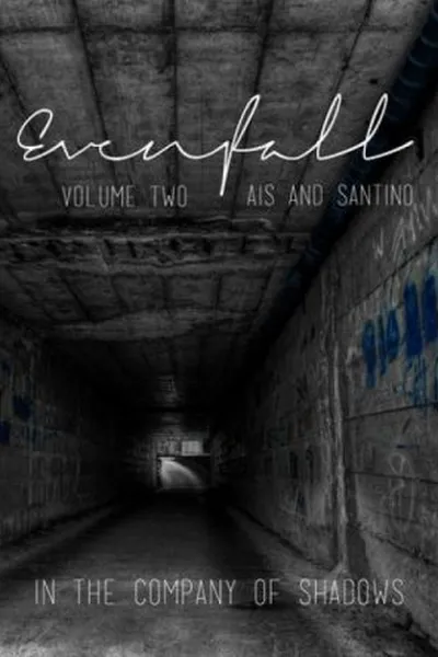 Cover of Evenfall: Volume 2: Director's Cut