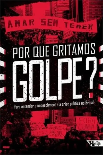 Cover of Por Que Gritamos Golpe?