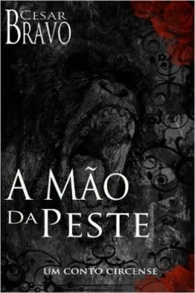 Cover of A MÃO DA PESTE