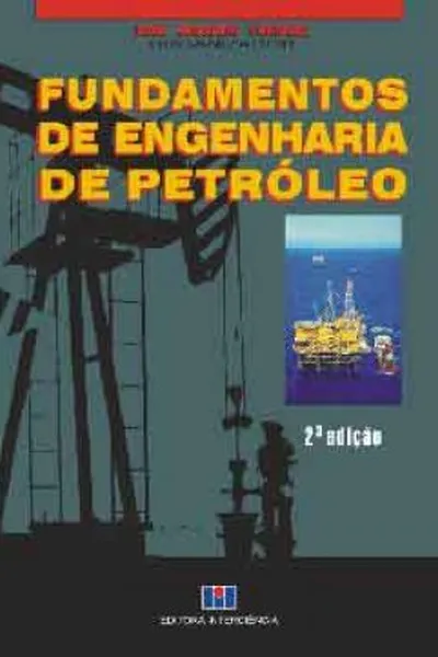 Cover of Fundamentos de Engenharia de Petróleo