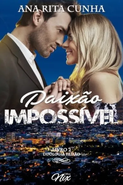 Cover of Paixão Impossível