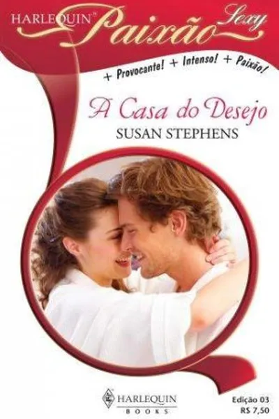 Cover of A Casa do Desejo (Dirty Weekend)