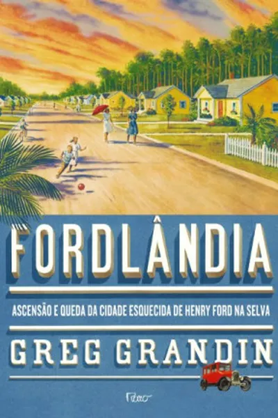 Cover of Fordlândia