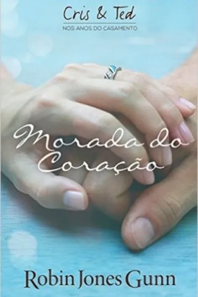 Cover of Morada Do Coração