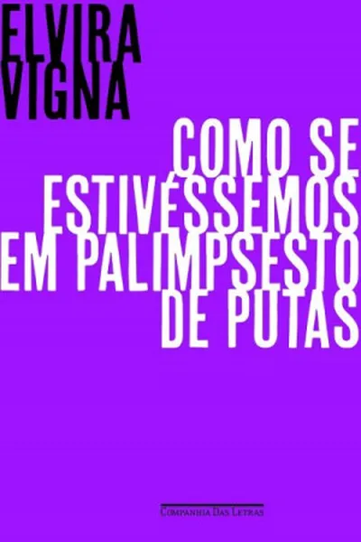 Cover of Como se estivéssemos em palimpsesto de putas