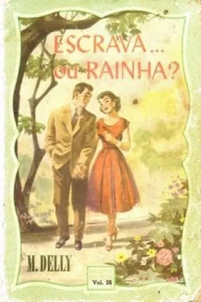 Cover of Escrava... ou Rainha?